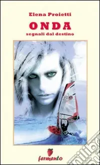 Consegna Rapida Onda. Segnali dal destino