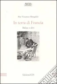 Economico In terra di Francia. Balzac e altri
