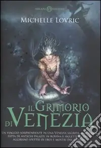 Il Grimorio di Venezia Prezzo Scontato
