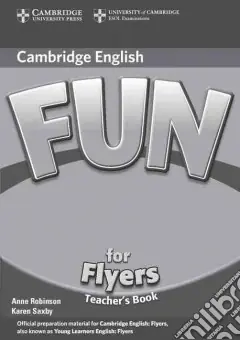 Robinson Fun For Flyers 2ed TchTeacher‘s Book Subito Disponibile