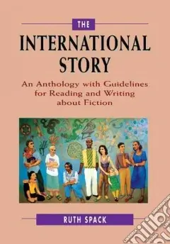 Compra Online Spack International StoryAn Anthology With Guidelines for Readings and Writing About Fiction