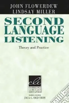 Flowerdew Second Language Listen. PbTheory and Practice Ultimissimo Modello