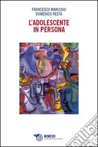 L‘Adolescente in persona Quantità Limitata