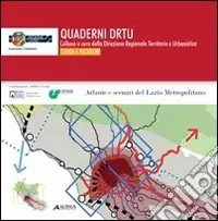 Atlanti e scenari del Lazio metropolitano Super Prezzo