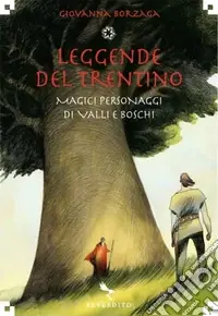 Leggende del Trentino Offerta Lampo