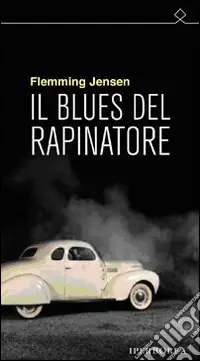 Popolare Il Blues del rapinatore