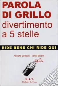Parola di Grillo ...divertimento a 5 stelle Compra Adesso