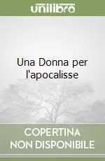 Affare Una Donna per l‘apocalisse