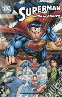 Crisi in arrivo. Superman. Vol. 5 Compra Online