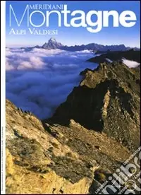 Alpi Valdesi. Con cartina Offerta