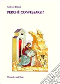Nuovo Arrivo Perché confessarsi