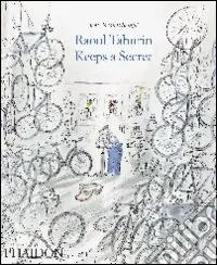 Raoul Taburin keeps a secret. Ediz. illustrata Must-Have