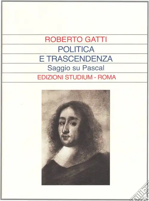 Politica e trascendenza. Saggio su Pascal Offerta Speciale