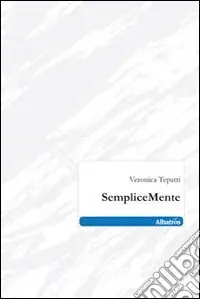 SempliceMente Must-Have