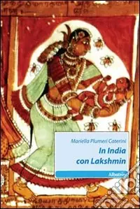 In India con Lakshmin Subito Disponibile