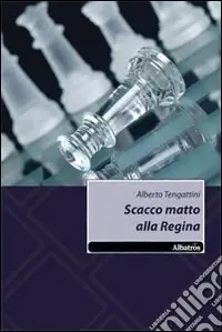 Ultimissimo Modello Scacco matto alla Regina