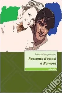 Racconto d‘estasi e d‘amore Promozione
