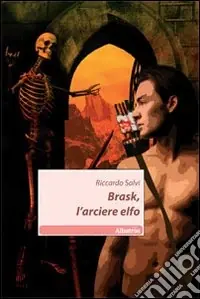 Acquista Ora Brask, l‘arciere elfo