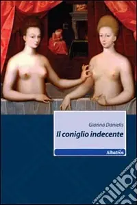 Compra Adesso Il Coniglio indecente