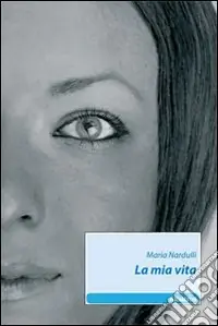La Mia vita Nuovo Arrivo