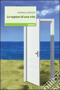 Più Venduto Le Ragioni di una vita