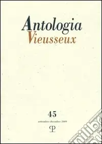 Antologia Vieusseux (2009). Vol. 45 Nuovo Arrivo