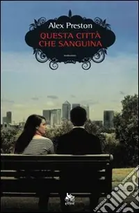 Professionale Questa città che sanguina