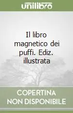 Direttamente Dal Produttore Il libro magnetico dei puffi. Ediz. illustrata