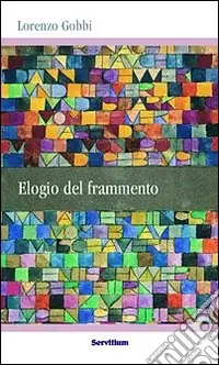 Elogio del frammento Prezzo Ridotto