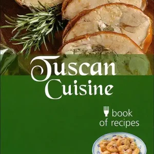 Offerta Tuscan cuisine. Book of recipes