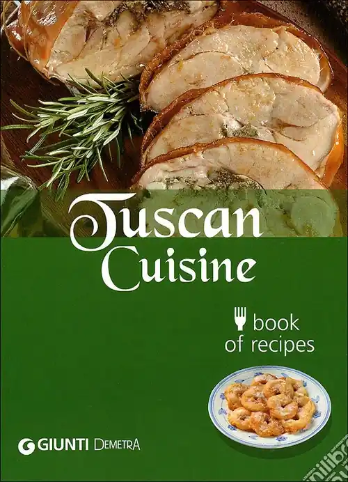 Offerta Tuscan cuisine. Book of recipes