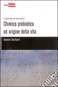 Sconto Chimica prebiotica e origine della vita