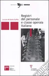 Registri del personale e classe operaia italiana Popolare
