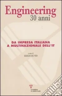 Ultima Occasione Engineering 30 anni. Da impresa italiana a multinazionale dell‘IT
