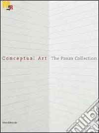 Prezzo Scontato Conceptual art. The Panza collection. Catalogo della mostra (Rovereto, 25 settembre 2010-27 febbraio 2011). Ediz. italiana e inglese