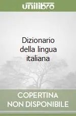Prezzo Scontato Dizionario della lingua italiana