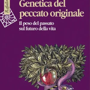 Genetica del peccato originale. Il peso del passato sul futuro della vita Offerta Del Giorno