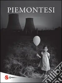 Professionale Piemontesi. Ediz. illustrata