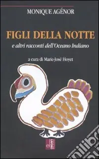 Offerta Figli della notte e altri racconti dell‘Oceano Indiano
