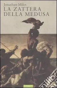 La zattera della medusa Sconto