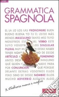 Non Perdere Grammatica spagnola