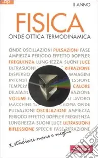 Fisica. Vol. 2 Onde, ottica, termodinamica Spedito Oggi