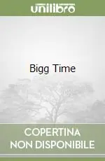 Offerta Speciale Bigg Time