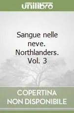 Offerta Limitata Sangue nelle neve. Northlanders. Vol. 3