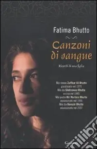 Canzoni di sangue. Ricordi di una figlia Soddisfatti O Rimborsati