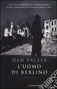 Soddisfatti O Rimborsati L‘Uomo di Berlino