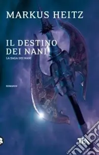 Il Destino dei nani Miglior Prezzo