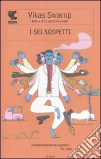 Ultimissimo Modello I Sei sospetti
