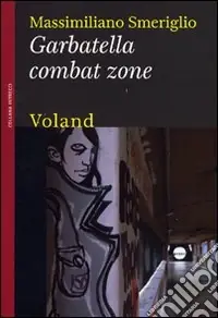 Prezzo Scontato Garbatella combat zone