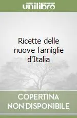 Super Prezzo Ricette delle nuove famiglie d‘Italia